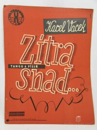 Vacek, Karel, Zítra snad...: Tango a píseň, 1934