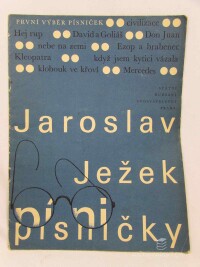 Ježek, Jaroslav, Písničky: První výběr písniček, 1962