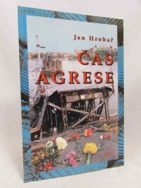 Hrobař, Jan, Čas agrese, 1999