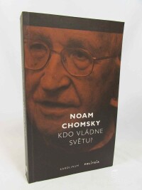 Chomsky, Noam, Kdo vládne světu?, 2022