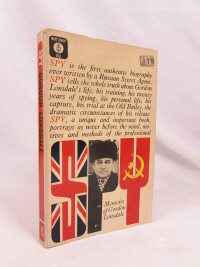 kolektiv, autorů, Spy: Memoirs of Gordon Lonsdale, 1966