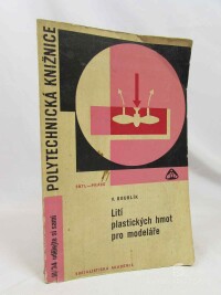 Bobulík, Vlastimil, Lití plastických hmot pro modeláře, 1966