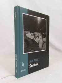 Pelc, Jan, Šmírák, 2002