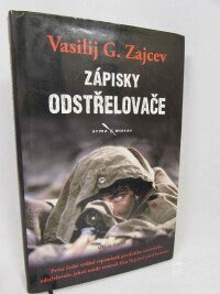 Zajcev, G. Vasilij, Zápisky odstřelovače, 2016