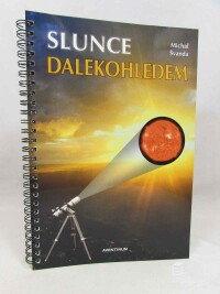 Švanda, Michal, Slunce dalekohledem, 2012