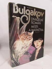 Bulgakov, Michail, Divadelní román, Mistr a Markétka, 1987