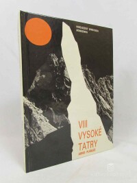 Puškáš, Arno, Vysoké Tatry: Horolezecký sprievodca, Monografia - Diel VIII:Začátek rázsochy Kriváňa, 1987
