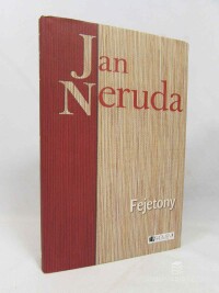 Neruda, Jan, Fejetony, 2011
