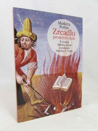 Porete, Markéta, Zrcadlo prostých duší, 2013
