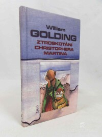 Golding, William, Ztroskotání Christophera Martina, 2005