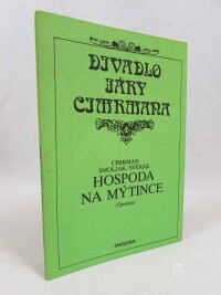 Smoljak, Ladislav, Cimrman, Jára, Hospoda na mýtince, 1992