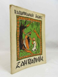 Thákur, Rabíndranáth, Tagore, Rabindranath, Zahradník, 1947