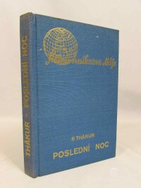Thákur, Rabíndranáth, Tagore, Rabindranath, Poslední noc a jiné povídky, 1938