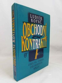 Kopáč, Ludvík, Obchodní kontrakty: Obecná úprava obchodních smluv - I. díl, 1993
