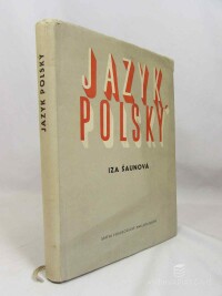 Šaunová, Iza, Jazyk polský: Příručka pro vysoké školy, 1958