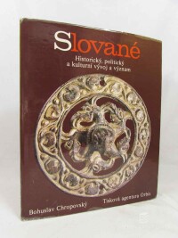 Chropovský, Bohuslav, Slované: Historický, politický a kulturní vývoj a význam, 1989