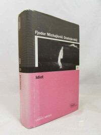Dostojevskij, Fjodor Michajlovič, Idiot, 2005