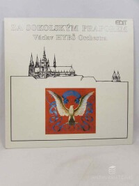 Hybš, Václav, Za sokolským praporem, 1990