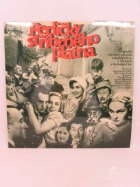 kolektiv, autorů, Perličky stříbrného plátna: Originální nahrávky písniček z českých filmů z třicátých a čtyřicátých let, 1981