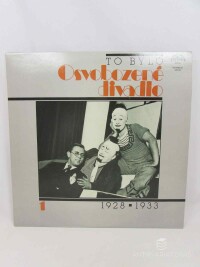 Voskovec, Jiří, Ježek, Jaroslav, Werich, Jiří, To bylo Osvobozené divadlo 1 (1928-1933), 1986