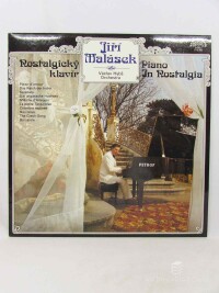 Malásek, Jiří, Nostalgický klavír / Piano In Nostalgia, 1982