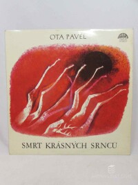 Pavel, Ota, Smrt krásných srnců, 1977