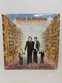 Slováček, Felix, Štaidl, Ladislav se svým orchestrem, Felix Slováček III, 1976