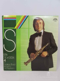 Slováček, Felix, Štaidl, Ladislav se svým orchestrem, Felix Slováček 4, 1980