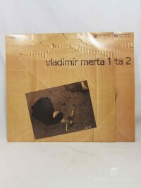 Merta, Vladimír, Vladimír Merta 1, 2, 1989