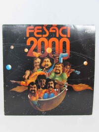 Fešáci, , 2000, 1980
