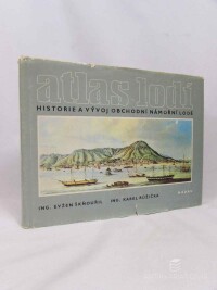 Škňouřil, Evžen, Růžička, Karel, Atlas lodí: Historie a vývoj obchodní námořní lodě, 1980