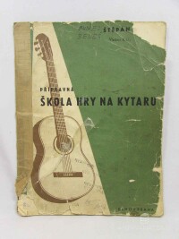 Urban, Štěpán, Přípravná škola hry na kytaru: Melodie, akordy, písně s doprovodem, sólové skladby, hra plektrem, 1957