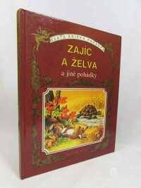 kolektiv, autorů, Zajíc a želva a jiné pohádky, 1991