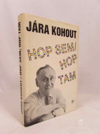 Kohout, Jaroslav, Hop sem / hop tam, 1991