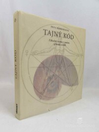 Hemenwayová, Priya, Tajný kód: Záhadný vzorec v umění, přírodě a vědě, 2009