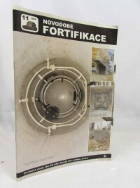 kolektiv, autorů, Novodobé fortifikace 11/2003: Pancéřová pevnost Toruň, 2003