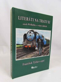 Tylšar, František, Literáti na trati XI aneb Příběhy s vůní dálek, 2024
