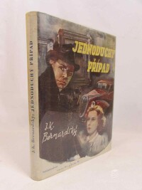 Bernardský, J. Kurka, Jednoduchý případ: detektivní román, 1943