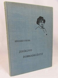 Fiker, Eduard, Jeníkovo dobrodružství, 1943