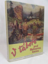 Lev, František, V táboře pod Malinovou horou, 1947