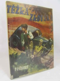 Šubert, František H., Těžká zkouška, 1943