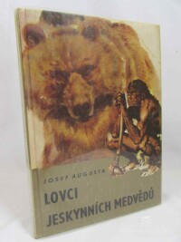 Augusta, Josef, Lovci jeskynních medvědů, 1976