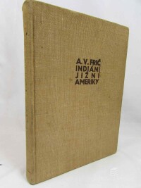 Frič, Alberto Vojtěch, Indiáni Jižní Ameriky, 1946
