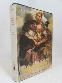 Beholz, Robert, Tekumtha: Poslední velký Shawnee, 1938