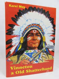 May, Karel, Vinnetou a Old Shatterhand, 1997