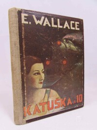 Wallace, Edgar, Katuška a deset, 1932