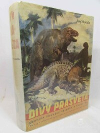 Augusta, Josef, Divy prasvěta: Kronika pravěké přírody a jejího tvorstva, 1942
