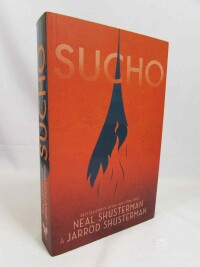 Shusterman, Neal, Shusterman, Jarrod, Sucho, 2019