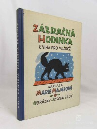 Majerová, Marie, Zázračná hodinka, 1950