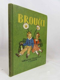 Karafiát, Jan, Broučci pro malé i velké děti, 1933